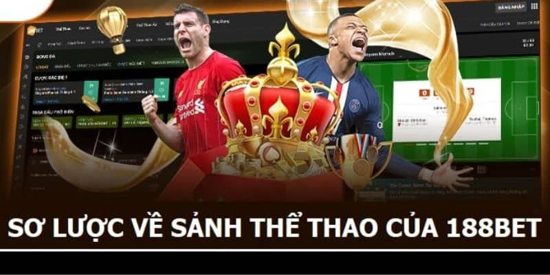 Thể thao 188bet đa dạng các thể loại kèo cược