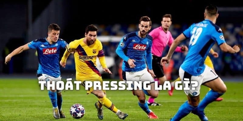 Giải nghĩa thoát pressing