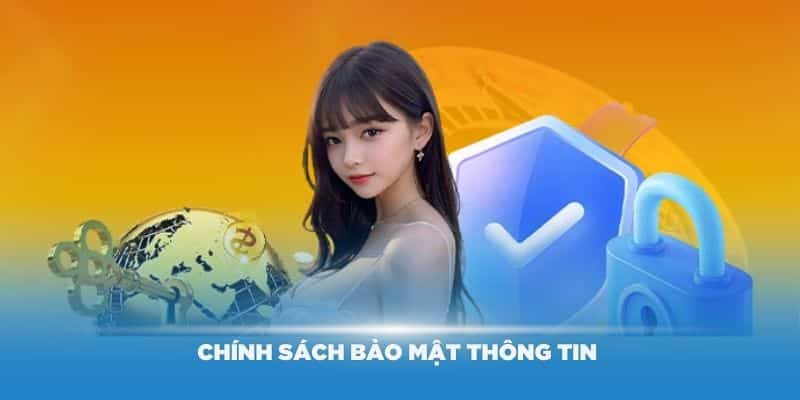 Chính sách bảo mật thông tin liên quan